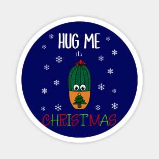 Hug Me It's Christmas - Cactus In Christmas Tree Pot Magnet